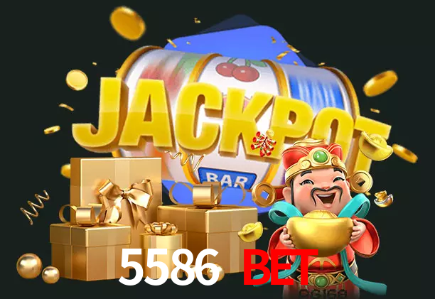 5586 Bet bet